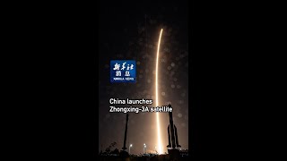 Xinhua News  China launches Zhongxing3A satellite [upl. by Marcelle]