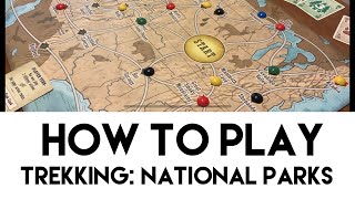 How to Play Trekking the National Parks [upl. by Estes]