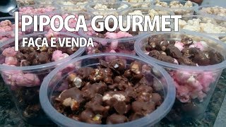 FAÇA E VENDA PIPOCA GOURMET  MÃE DE MENINA [upl. by Valeta]