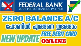 How to Open Federal Bank Zero balance Account malayalam  Federal Bank Fed mobile Account [upl. by Darcy]