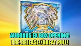 Pokemon  Aurorus EX Box Opening  PRERELEASEGREAT PULL [upl. by Leahplar]