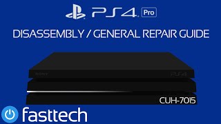 PS4 Pro CUH7015 7000 Teardown and Repair Guide [upl. by Nelia931]