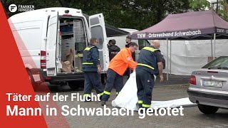 Mann in Schwabach getötet Täter auf der Flucht [upl. by Sivam276]