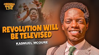 OBINNA SHOW LIVE GEN Z REVOLUTION WILL BE TELEVISED  Kasmuel McOure [upl. by Yekcor374]