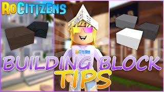 RoCitizens Building Block Tips 2022 [upl. by Boeschen]