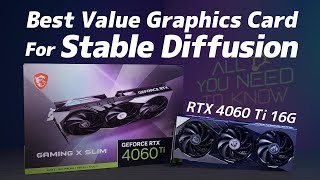 All You Need To Know  RTX 4060 Ti 16G  Best Value GPU for Stable Diffusion XL  MSI [upl. by Elena]