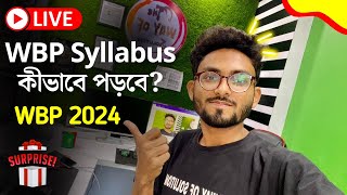 WBP 2024 Syllabus  WBP New Vacancy 2024  Alamin Sir GK Strategy  WBP New Update 🔥 [upl. by Sherard422]