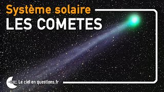 ⭐ LES COMÈTES  ASTRONOMIE POUR DÉBUTANTS [upl. by Tema]