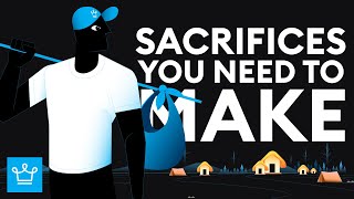 15 Sacrifices You Need to Make If You Want To Be Rich [upl. by Karlyn120]