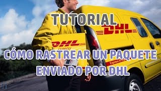 Tutorial Cómo rastrear un paquete por DHL [upl. by Granoff]