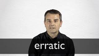 How to pronounce ERRATIC in British English [upl. by Yanffit]