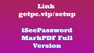 🔸iSeePassword MarkPDF💀 HOW TO INSTALL 💻PCLAPTOP TUTORIAL 2024 no charge🎉 [upl. by Owen568]