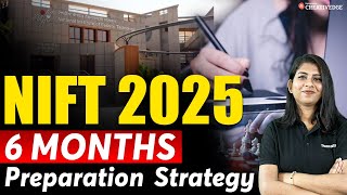 NIFT 2025 How to Crack NIFT Exam in 6 Months 📚🎨  Complete Preparation Strategy 🚀 [upl. by Htnicayh]