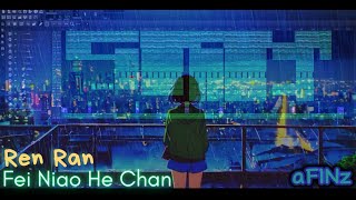 Ren Ran 任然 Fei Niao He Chan 飞鸟和蝉  Rain Instrumental Chill LoFi cover LMMS [upl. by Noryk833]