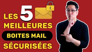 Les 5 Meilleurs services mail chiffrés en 2021  Utilisezvous une boîte mail sécurisée [upl. by Edobalo]