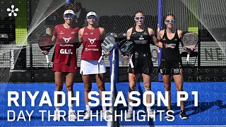 Riyadh Season Premier Padel P1  Highlights day 3 women [upl. by Veradia777]