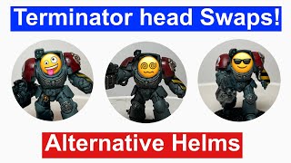 40k Terminator Head Swaps  Alternative Helmet Options for Leviathan Terminators [upl. by Corine146]