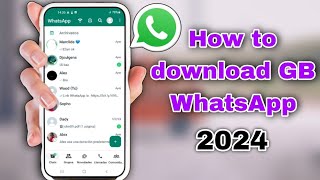 Heres How to Download GB WhatsApp Latest Version 2024  GB WhatsApp [upl. by Jose]