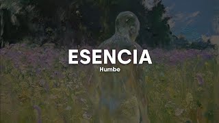 Humbe  Esencia Álbum Completo  Letra [upl. by Giusto446]