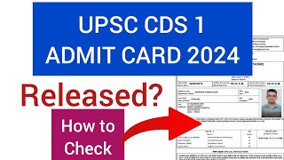 UPSC CDS Admit Card 2024  How To Check CDS Admit Card 2024 [upl. by Dnivra]