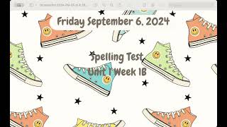 Spelling Test  Unit 1 Week 1B [upl. by Rosmarin749]