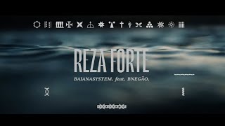 Reza Forte  BaianaSystem Feat BNegão [upl. by Kiki]