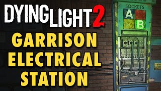 Dying Light 2 Guide  Garrison Electrical Station Puzzle Solution Safe Code amp Inhibitor Location [upl. by Ellinad]