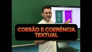 COESÃO E COERÊNCIA TEXTUAL  Prof Pacheco [upl. by Dlorad]