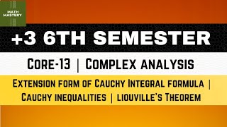 Lect18  Extension form of Cauchy Integral formula  Cauchy inequalities  liouvilles Theorem [upl. by Albric]