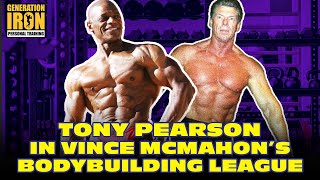 Tony Pearsons Experience With Vince McMahons ShortLived World Bodybuilding Federation  Part 1 [upl. by Findlay693]