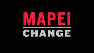 Mapei  Change [upl. by Eelreveb]