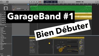 GarageBand 1 🎸 Bien Débuter [upl. by Hsinam]