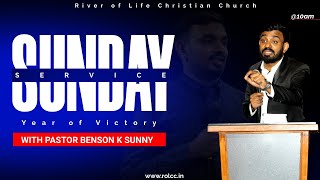 30th June 2024  Sunday Service Theme Year of Victory  Pr Benson K Sunny [upl. by Redienhcs490]