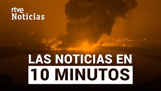 Las noticias del DOMINGO 21 de JULIO en 10 minutos  RTVE Noticias [upl. by Helas]