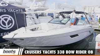 Cruisers Yachts 338 Bow Rider OB First Look Video [upl. by Ailama69]