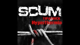 SCUM วิธีรักษาโรค Hyperthermia [upl. by Meesak629]