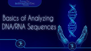 3Basics of Analyzing DNARNA Sequences for Bioinformatics beginners in Arabic بالعربى [upl. by Sirdi]