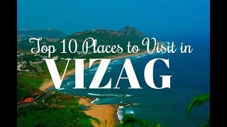 Top 10 Places to Visit in Vizag Vishakhapatnam [upl. by Leik]