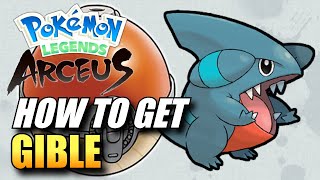 Pokemon Legends Arceus  How To Get Gible  Gible Location [upl. by Sigfried]