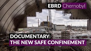 The story of Chernobyls New Safe Confinement [upl. by Irved]