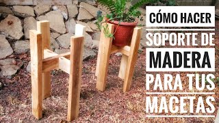 Como hacer soporte de madera para macetas [upl. by Eiloj623]