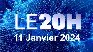 Journal 20H En Direct Jeudi 11 janvier 2024 Info France [upl. by Chivers]