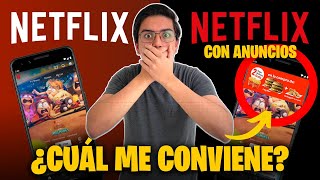 NETFLIX con ANUNCIOS vs NETFLIX NORMAL ❤️  ¿VALE LA PENA 🔥 ¿Cuál CONVIENE DIFERENCIAS ¡Catálogo [upl. by Hsiekal]