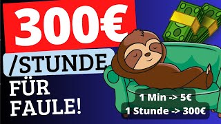 SCHNELL GELD VERDIENEN 5€ PRO MINUTE 🤑Online Geld verdienen als faule Person [upl. by Glogau]