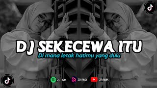 DJ SEKECEWA ITU  ANGGA CANDRA  REMIX VIRAL TIKTOK 2024 BOOTLEG [upl. by Donelu]