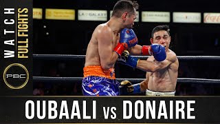 Oubaali vs Donaire FULL FIGHT May 29 2021  PBC on Showtime [upl. by Terryl]