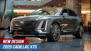 Finally Here 2025 Cadillac XT5  The Ultimate Luxury SUV [upl. by Gael]