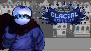 Glacies Flores  Announcement  DustTale Glacial Asperity  Undertale [upl. by Clava281]