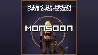 Chris Christodoulou  Monsoon  Risk of Rain 2013 [upl. by Naggem]