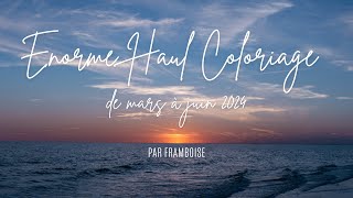 Enormissime Haul Coloriage sur 4 mois ou méga haul printanier [upl. by Yalhsa]